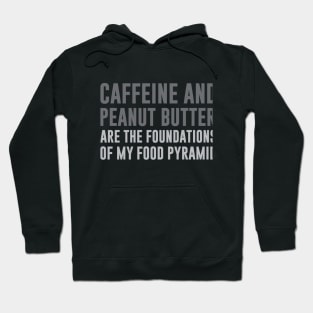 Caffeine & Peanut Butter Hoodie